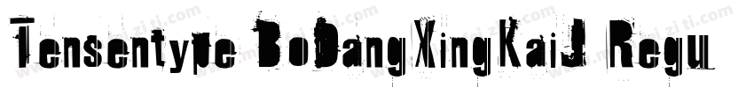 Tensentype BoDangXingKaiJ Regular字体转换